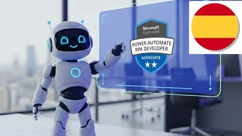 [ES] PL-500 de Desarrollador RPA de Power Automate